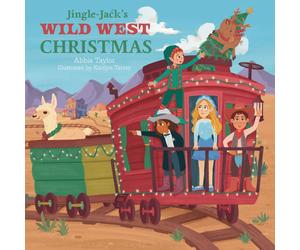 Abbie Taylor Jingle-Jack's Wild West Christmas N/A Book Abbie Taylor Multicolor