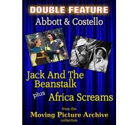 Abbott & Costello Double Feature - Jack And The Beanstalk & Africa Screams