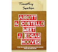ABBOTT & COSTELLO MEET J. EDGAR HOOVER