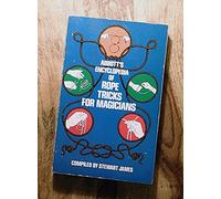 Abbott's Encyclopaedia of Rope Tricks for Magicians