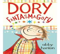 Abby Hanlon Dory Fantasmagory Book Abby Hanlon Multicolor