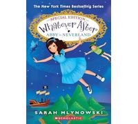 Abby in Neverland (Whatever After Special Edition #3)