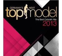 ABBY/RIHANNA/+-GERMANY\'S NEXT TOPMODEL:BEST CATWALK HITS 2013 2CD POP HOUSE NEW