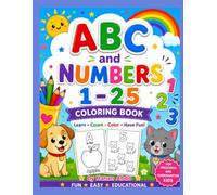 ABC & 123 Coloring Book: An Easy Alphabet and Number Coloring Book for Preschool and Kindergarten