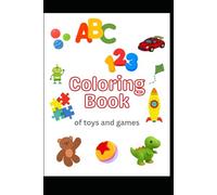 ABC 123 Coloring Book of games and Toys
