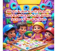 ABC 123 English Learning Coloring Book for Kids Ages 3-8: Fun Letters, Numbers & Words Practice: An Educational Coloring Book with Alphabet Letters, Numbers 0-10, Preschool, and Kindergarten Kids