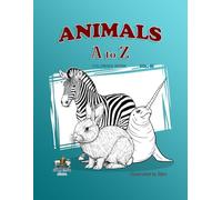 ABC -A to Z Animals Coloring Book V1: Animals (Grey Clay Coloring Books)