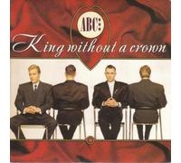 ABC - ABC King Without A Crown 7" Neutron NT113 EX/EX 1987 picture sleeve