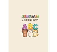 ABC Adventure Coloring Book: Letters, Animals & Creative Fun for Kids