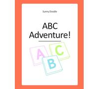 ABC Adventures: A Fun-Filled Coloring Journey from A to Z!