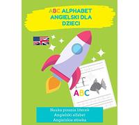 ABC Alphabet: Angielski dla dzieci Nauka pisania literek Angielski alfabet Angielskie słówka