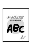 ABC Alphabet Coloring Book for Kids Ages 3-6: Fun A-Z Letter Learning with Easy Coloring Pages for Preschool & Kindergarten: 26 Simple Alphabet ... Creativity, and Fine Motor Skills