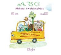 ABC- Alphabet & Coloring Book: Learn the alphabet