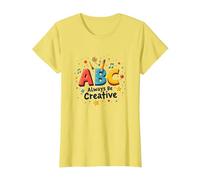 ABC Always Be Creative: Playful Learning Inspiration T-Shirt, Women, Lemon, 3XL