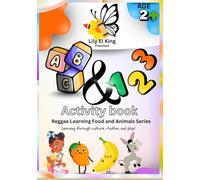 ABC and 123 Activity Book: Reggae Learning Food and Animals Series