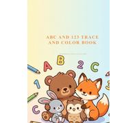 ABC and 123 Trace and Color Activity Book by Michael Obed T. (BrightMinds Little Learners Hub)
