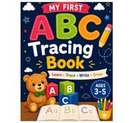 ABC and Word Tracing: My First ABC Tracing Book: Learn Uppercase & Lowercase Letters, Practice Handwriting, Build Pencil Control, and Prepare for Kindergarten | Ages 3-5