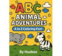 ABC Animal Adventures: A to Z Coloring Fun!