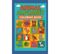 ABC Animal Adventures: A to Z Coloring Fun