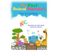 ABC Animal Color and Trace Book: Activity Book for Little Hands