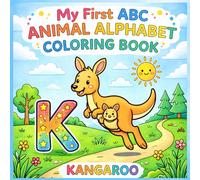 ABC Animal Coloring Book for Kids Ages 3-8: Learn the Alphabet with Cute Animals from A to Z: Fun and Easy Alphabet Learning Coloring Pages with Cute ... Toddlers, Preschoolers and Kindergarten Kids