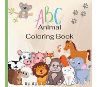 ABC Animal Coloring Book For Kids: Educational Coloring Pages with Animals and Alphabets for Preschool children ages 2-5