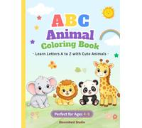 ABC Animal Coloring Book: Learn Letters A to Z with Cute Animals | 52 Fun Coloring Pages for Kids Ages 4-8