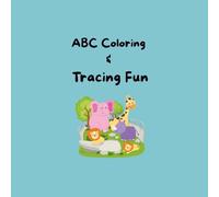 ABC Animal Coloring & Tracing Fun