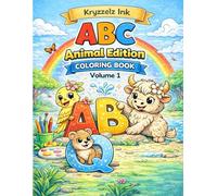 ABC Animal Edition Coloring Book Volume 1, ABC,s for children and adults, learning letters and animals, cute animals: Volume 1 (ABC's Coloring Book)