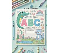 ABC Animal Fun!: Trace Letters, Colour Animals