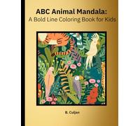 ABC Animal Mandala: A Bold Line Coloring Book for Kids