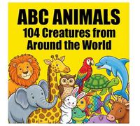 ABC Animals: 104 Creatures from Around the World (ABC Coloring Books)