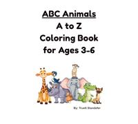 ABC Animals: A to Z Coloring Book (Little Legends Coloring Series)