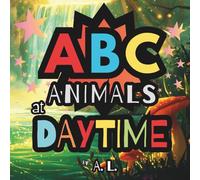 ABC ANIMALS AT DAYTIME