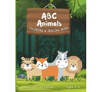 ABC Animals Coloring and Tracing Book