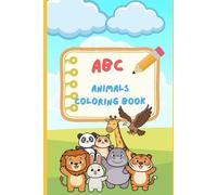 ABC Animals Coloring Book for Kids:: 26 Adorable Animal Illustrations with Big Letters for Toddlers and Preschoolers Ages 2-5