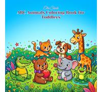 ABC Animals Coloring Book for Toddlers: Bold & Easy Alphabet Coloring Pages for Kids Ages 2-5 - A to Z Animal Fun