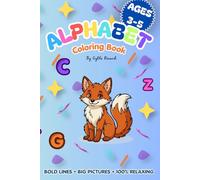 ABC Animals Coloring Book for Toddlers: Tiny Hands, Big Animals: A Smart Start Alphabet Coloring Book