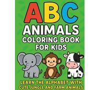 ABC Animals Colouring Book for kids: Learn the Alphabet with Cute Jungle and Farm Animals - Fun Educational Coloring Activities for Ages 3-8