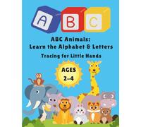 ABC Animals: Learn the Alphabet & Letters Tracing for Little Hands (Books by Aunty Kiki)