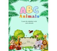 ABC Animals: Learn the alphabet with cute animals