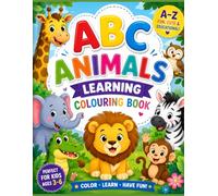 ABC Animals Learning Coloring Book: Fun A-Z Animal Coloring Pages for Kids Ages 3-6 | Learn Letters, Trace Words & Color Cute Animals