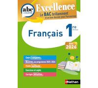 ABC BAC Excellence Français 1re 2025