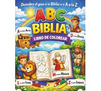 ABC Biblia Libro de Colorear: Aprendiendo el Alfabeto con las Promesas de Dios | Palabras en español e inglés | Words in Spanish and English | ... y niños. | Perfect for Preschoolers and Kids