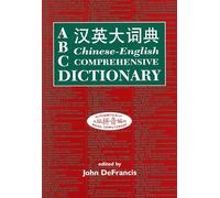 ABC Chinese-English Comprehensive Dictionary – ABC Chinese Dictionary Series: 9