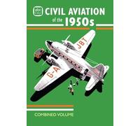 abc Civil Aviation of the 1950s Combined Volume