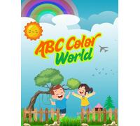 ABC Color World: A Fun-Filled Alphabet Coloring Adventure