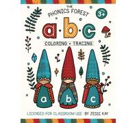 ABC Coloring and Tracing Book: Learn Letter Sounds and Handwriting with the Gnomes of Phonics Forest