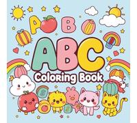 ABC Coloring Book: A Fun and Educational Activity Book for Early Learning for Toddlers & Preschoolers
