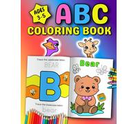 ABC Coloring Book: Adorable 52-Page Alphabet Coloring Book of Animals, Birds, Fruit & Letters with Word Tracing for Boys & Girls | Perfect Big & Bold Designs for Toddlers and Preschool Kids Ages 3-5